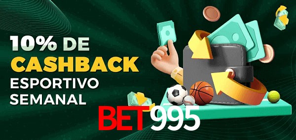 10% de bônus de cashback na Bet995